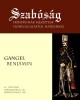 Gangel Benjámin - férfiruhák készítése honfoglalástól napjainkig