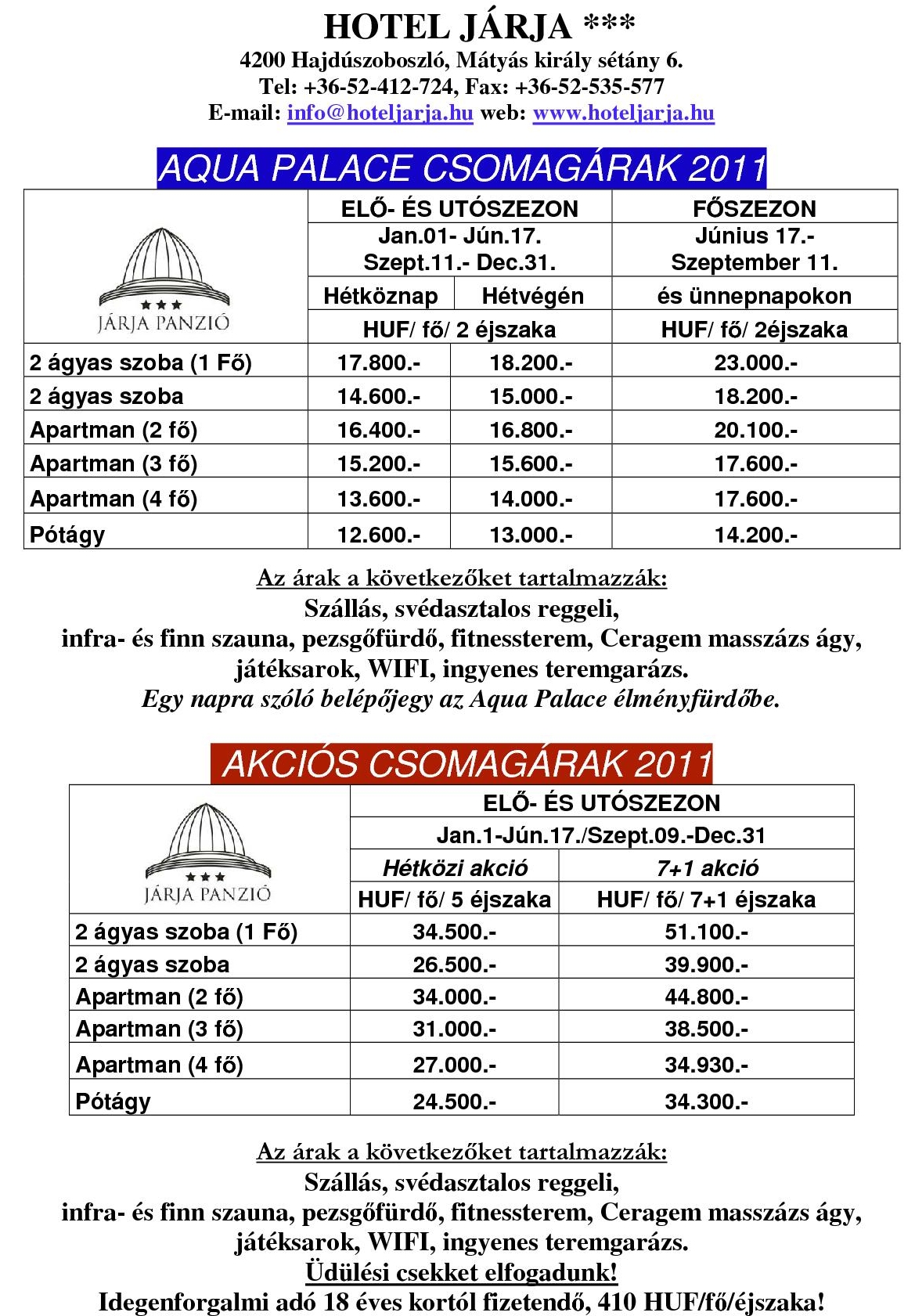 2011_hotel_aqua_palace_csomag_5_7_ejszaka_csomag_817_20110628105432_70.jpg