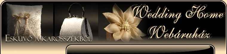 Wedding Home Webáruház - asztaldekoráció, dekorációs kellékek, évfordulók, karácsonyi termékek, konfetti ágyú, meghívó leány- és legénybúcsú, party termékek