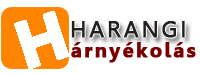Harangi Árnyékolástechnika- Árnyékolástechnika egy kicsit másképp